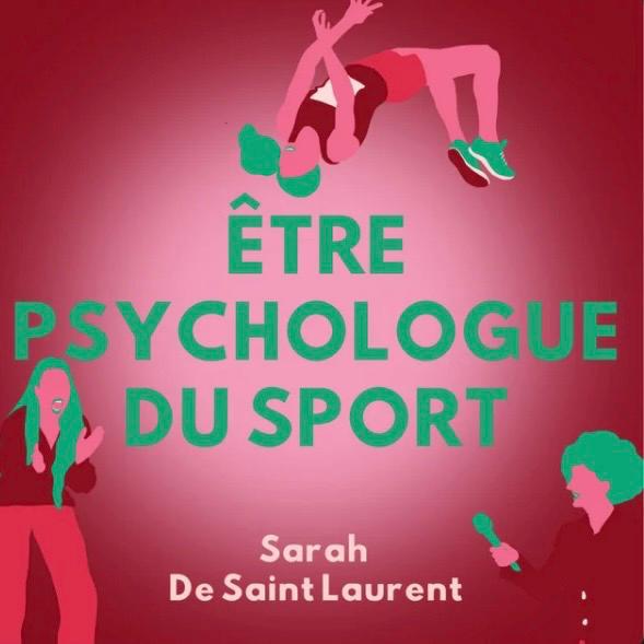 Etre psychologue du sport sarah de saint laurent dolais